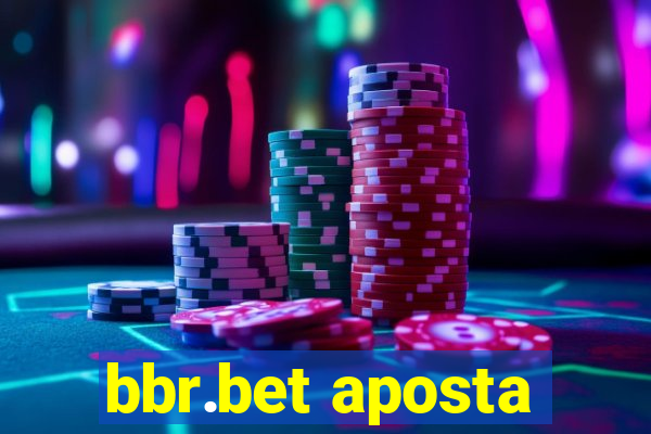 bbr.bet aposta